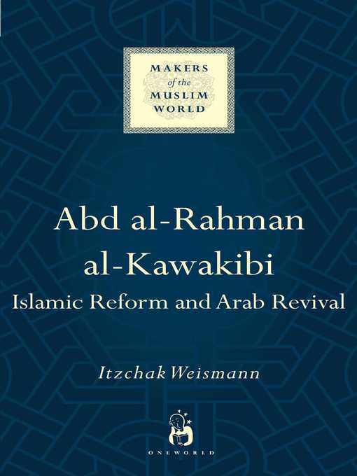 Title details for Abd al-Rahman al-Kawakibi by Itzchak Weismann - Available